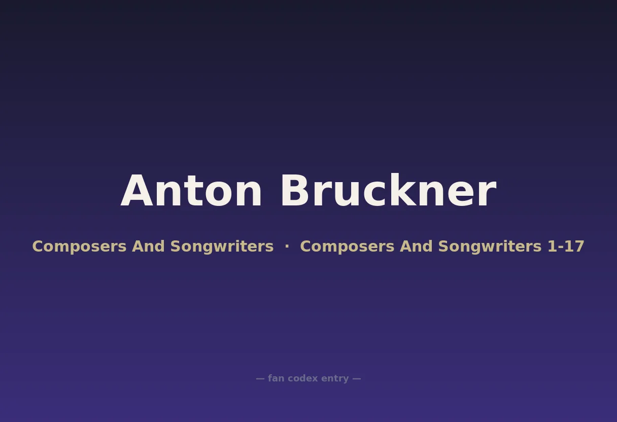 Anton Bruckner