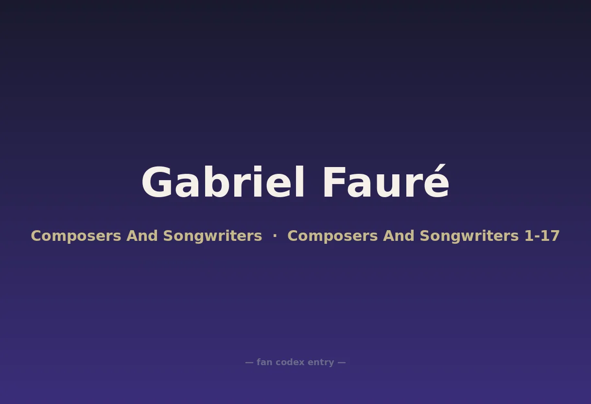 Gabriel Fauré